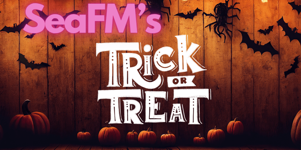SeaFM’s Trick or Treat